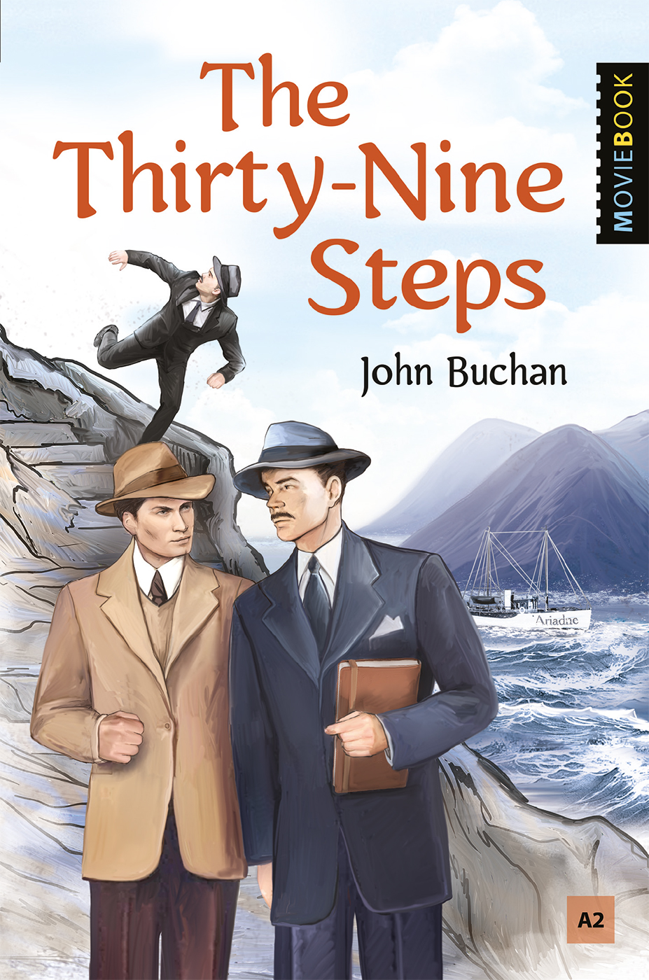 39 ступеней (The Thirty-Nine Steps: Selected Stories) <br> Книга для чтения на английском языке. Уровень А2